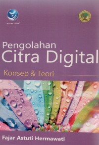 Pengolahan Citra Digital Konsep & Teori