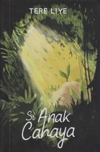 Si Anak Cahaya