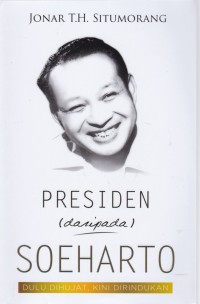 Presiden (daripada) Soeharto