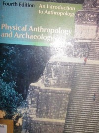 Physical Anthropology and Archeology
